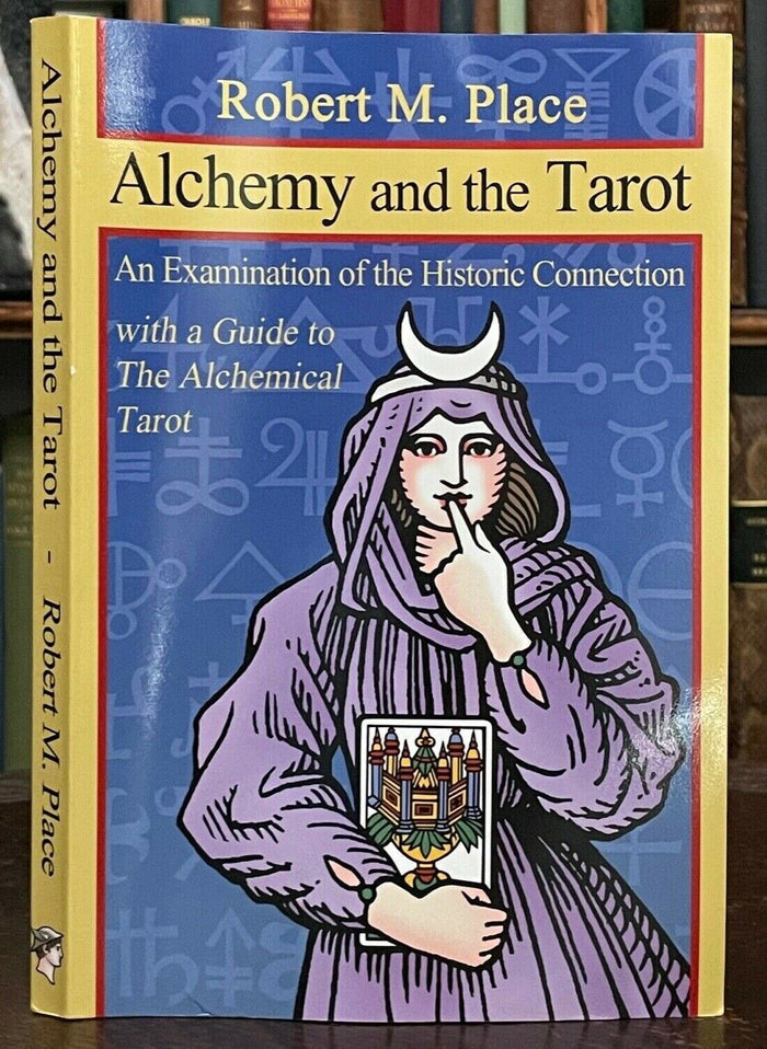 ALCHEMY AND THE TAROT - Robert Place, 1st 2011 HERMETIC DIVINATION MAGICK SIGNED