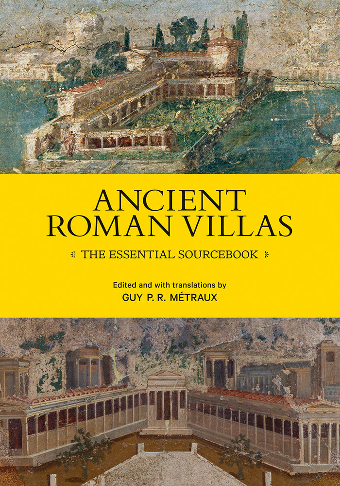 Cover of the book 'Ancient Roman Villas: The Essential Sourcebook' featuring an illustration of an ancient Roman villa.