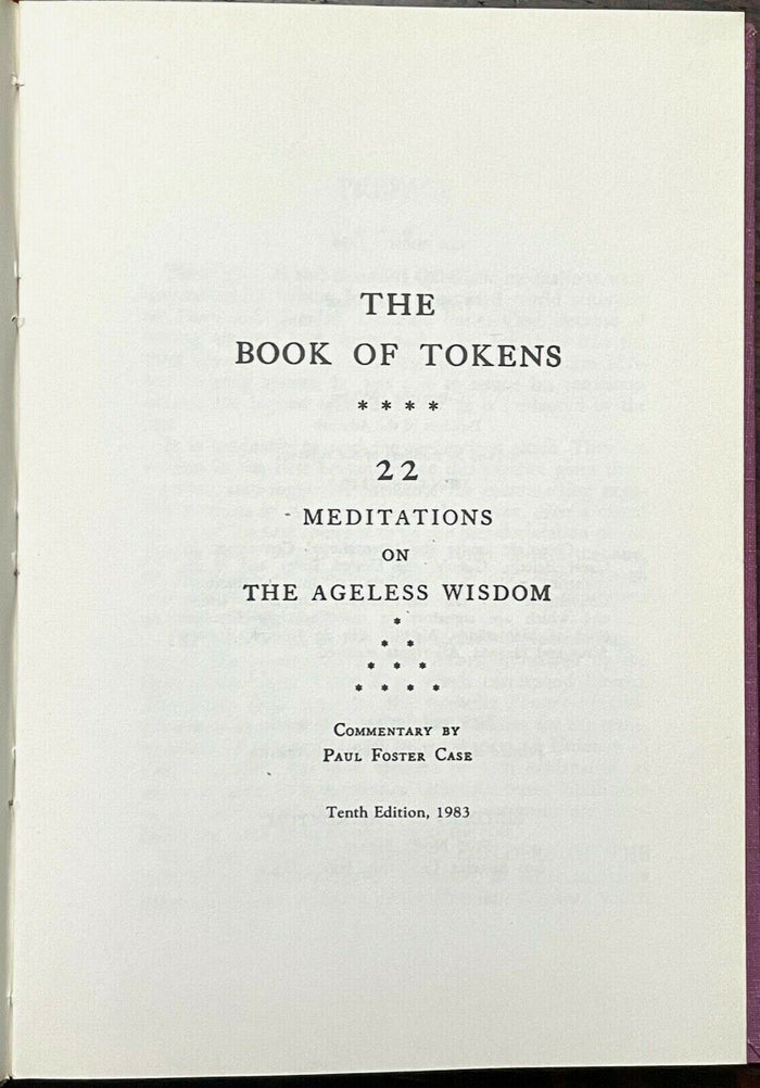 BOOK OF TOKENS: 22 MEDITATIONS ON AGELESS WISDOM, 1983 Paul Foster Case - TAROT