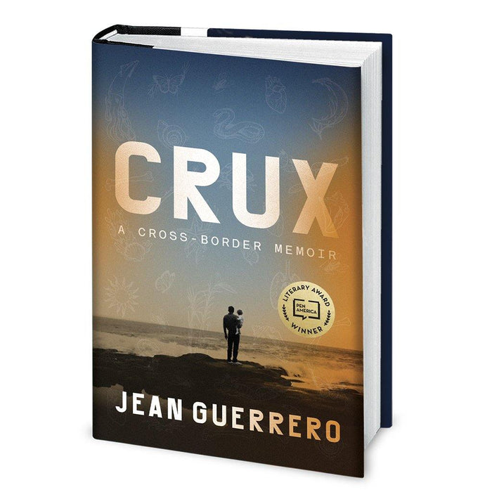 Crux: A Cross-Border Memoir - Library of Congress Shop