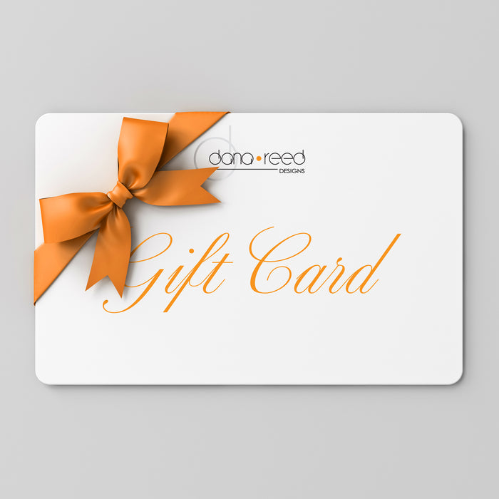Dana Reed Designs Gift Card