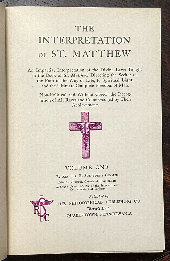 INTERPRETATION OF ST. MATTHEW - CLYMER, 1st Ed 1945 2 Vols ROSICRUCIAN SPIRIT