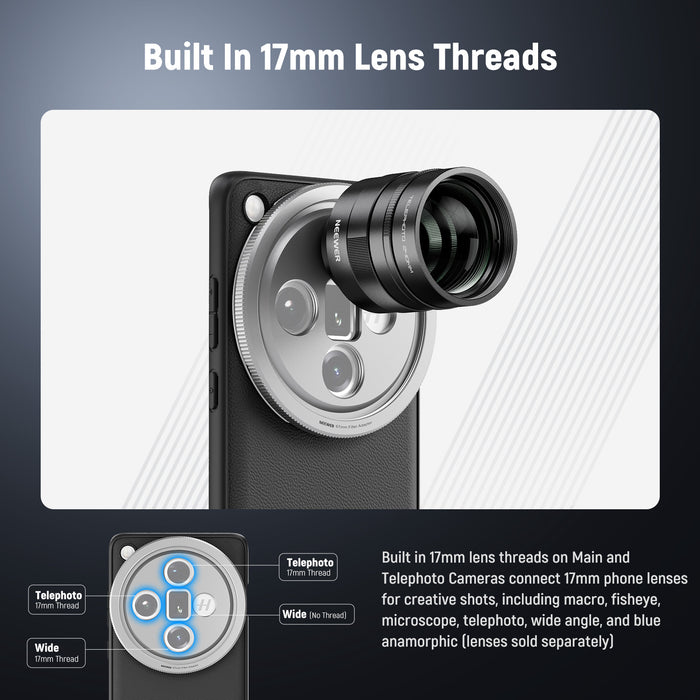 Built in 17mm lens threads on Main and Telephoto Cameras connect 17mm phone lenses for creative shots