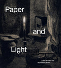 Cover of the book 'Paper and Light: Luminous Drawings' featuring a monochrome image of a drawing with a candle, with the title and authors' names displayed.
