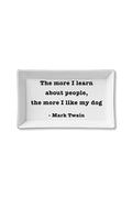 'The More I Like My Dog' Decorative Ceramic Tray available at Mildred Hoit